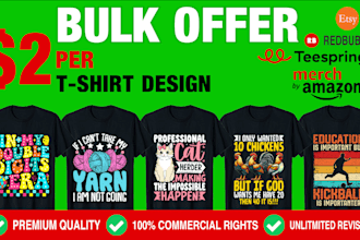 create print ready t shirt designs for amazon, etsy, redbubble and more