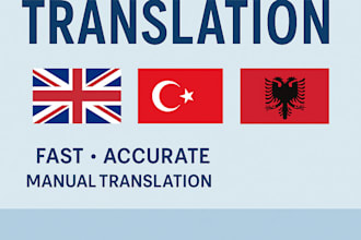 provide accurate english turkish albanian translations