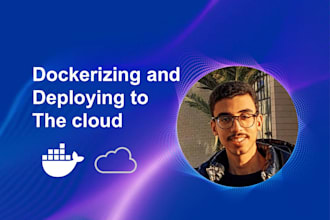 dockerize and deploy your application on any server or cloud