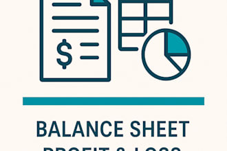 do bookkeeping, balancsheet, profit and loss statements