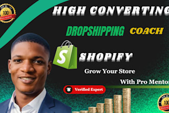 be your personal shopify dropshipping coach and ecommerce VA