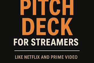 design a pitch deck for streamers