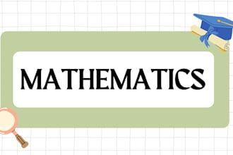 tutor you mathematics, calculus, algebra, statistics
