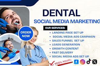 be your social media marketing manager fordentists dental clinics and healthcare