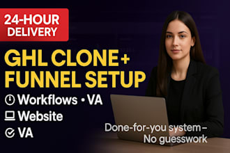 clone ghl funnel website and VA setup done in 24 hours