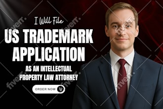 file US trademark application as an intellectual property law attorney