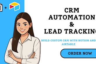 build a complete CRM for lead tracking and automation