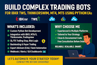 build complex trading bot for ibkr tws thinkorswim mt5 mt4