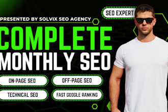 do complete monthly SEO package by solvix agency best regard