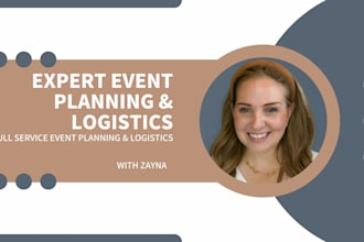 handle full service event planning and logistics support