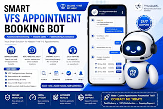 develop booking appointment bot,vfs bot,booking bot,vfs appointment