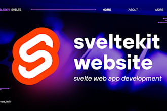 develop professional svelte or sveltekit website or svelte web app