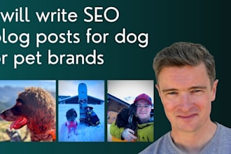 write SEO blog posts for dog or pet brands
