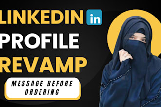 revamp, edit and optimize your linkedin profile for better visibility