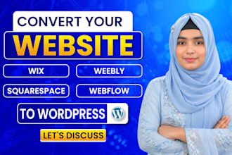 clone website from wix, weebly, squarespace, webflow to wordpress website