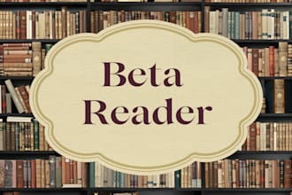 beta read your novel or manuscript