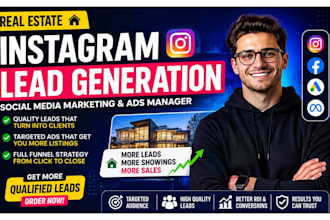 real estate realtor instagram lead generation social media marketing ads manager