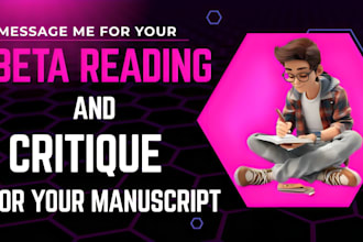 beta read and critique your manuscript