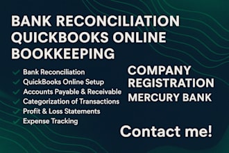set up mercury bank, do bookkeeping and bank reconciliation