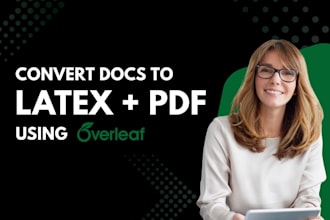convert any document into PDF latex using overleaf
