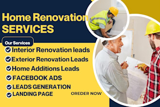 generate hot leads for  home renovation remodeling leads via facebook ads