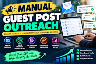 provide manual guest post outreach and link building services