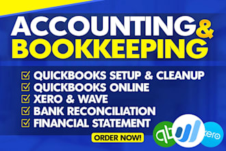 setup, clean up and bookkeeping in quickbooks online, xero and wave