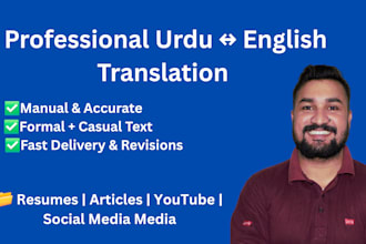 translate urdu to english and english to urdu accurately and professionally