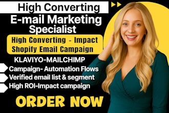 manage shopify email marketing specialist klaviyo flows or mailchimp campaigns