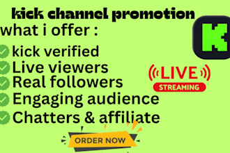 do organic kick channel promotion and kick affiliate