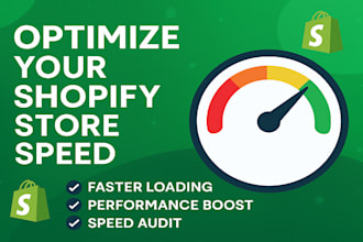 optimize your shopify store speed for faster loading and better performance