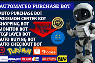 make auto purchase bot, popmart bot, auto checkout bot, auto buying bot,