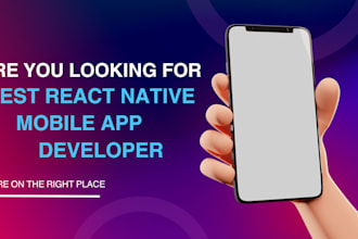 develop mobile app for IOS and android with react native