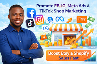 setup and run facebook meta ads, promote shopify store, esty SEO sales marketing