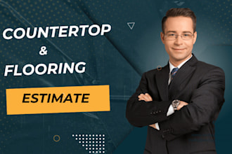 provide precise countertop and flooring estimates
