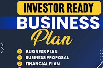 write startups business plan, proposal, pitch deck, grant or financial plan