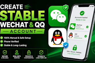 create stable wechat and qq account