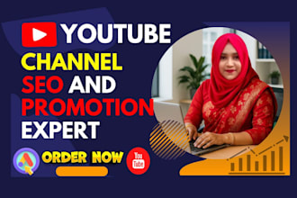 be your channel SEO expert and promotion manager