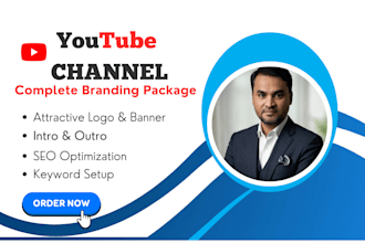 do youtube channel complete setup with branding and SEO