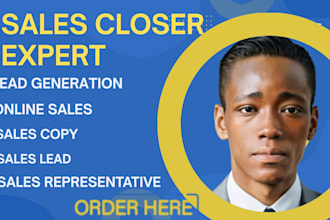 be your high ticket sales closer sales rep salesperson telemarketing deal closer