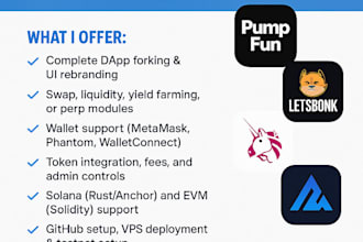 develop fork pumpfun, letsbonk, uniswap, gmx, and other dexs on solana, evm
