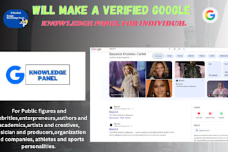 make a professional google knowledge panel optimization for individual and brand