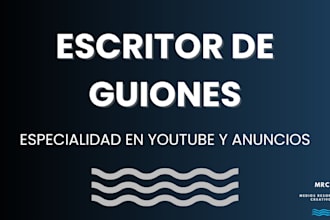 seré tu copywriter para guiones de video en español