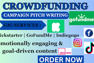 write compelling crowdfunding pitch for kickstarter gofundme indiegogo