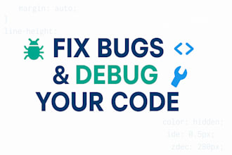 do bug fixing and debugging