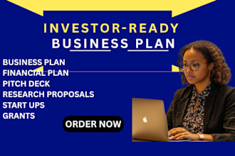 write investor ready business plan for startups, pitch deck, grants