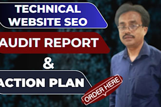 provide technical website seo audit report with action plan