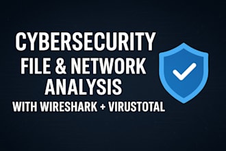 analyze your network traffic and scan files using wireshark and virustotal