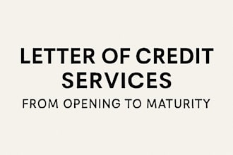 manage your letter of credit from opening to maturity
