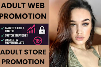 do adult web promotion, onlyfans page, adult store promotion
